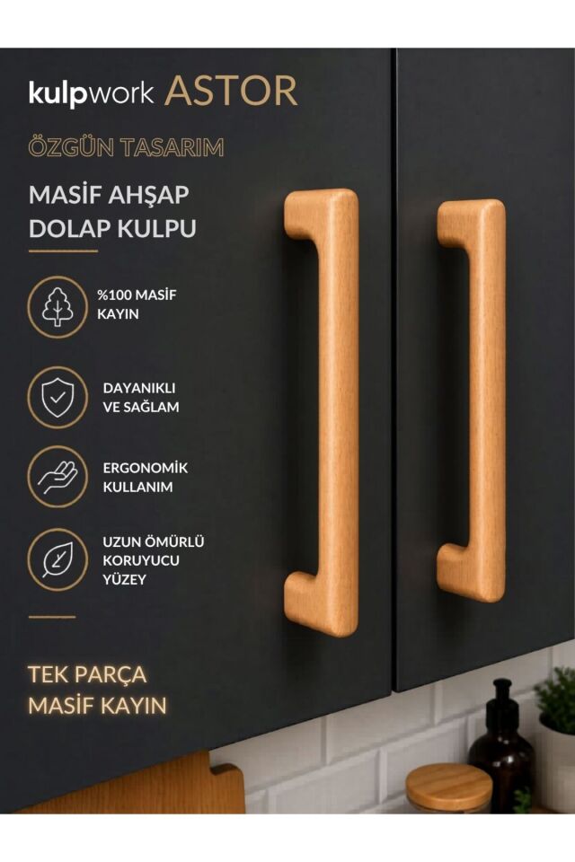 Astor Masif Ahşap Tasarım Mobilya Kulpu 96mm 128mm 160mm | Mutfak Çekmece ve Dolap Kulpu